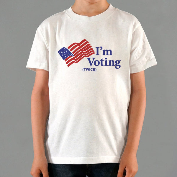 I'm Voting Twice Kids' T-Shirt