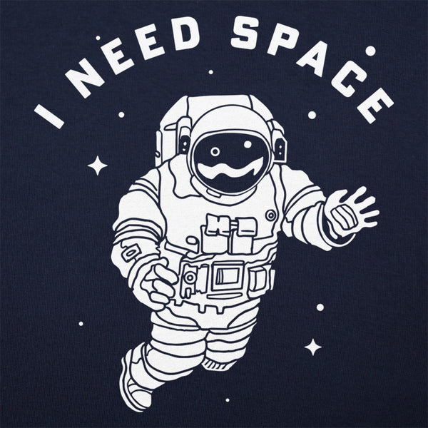 I Need Space Men's T-Shirt