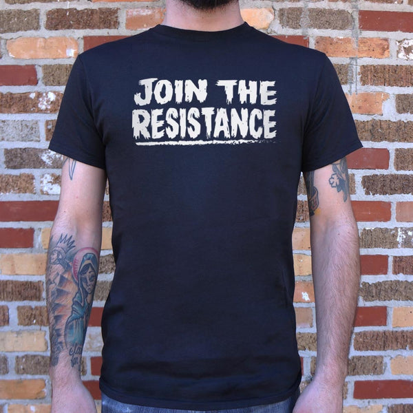 Join The Resistance Men's T-Shirt