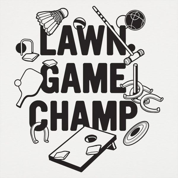Lawn Game Champ Men's T-Shirt