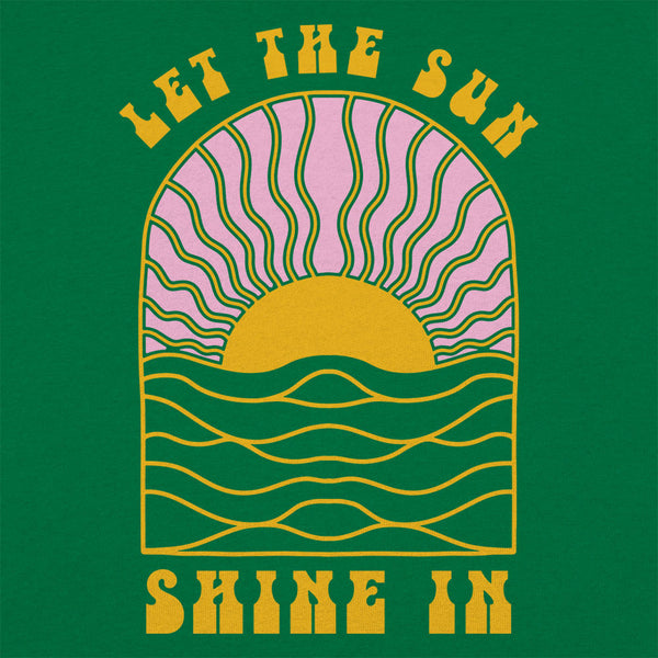 Let The Sun Shine In Men's T-Shirt