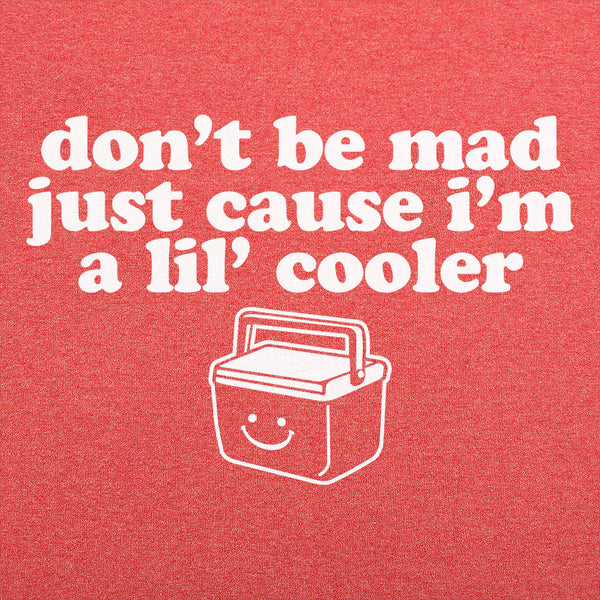 Lil' Cooler Men's T-Shirt