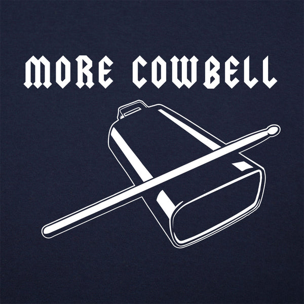 More Cowbell Women's T-Shirt