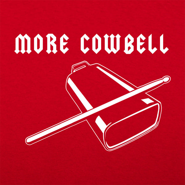 More Cowbell Women's T-Shirt