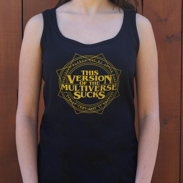 Multiverse Sucks Women's Tank Top