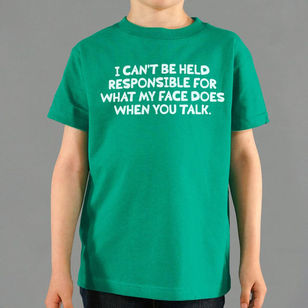 My Face When You Talk Kids' T-Shirt