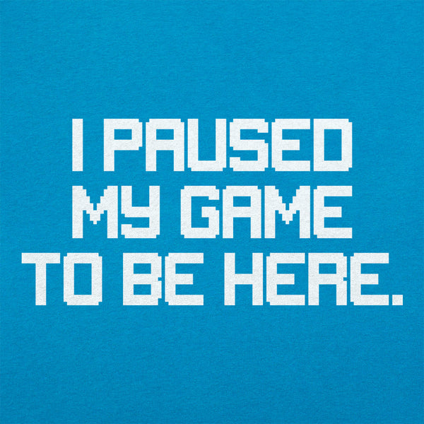 Paused My Game Women's T-Shirt
