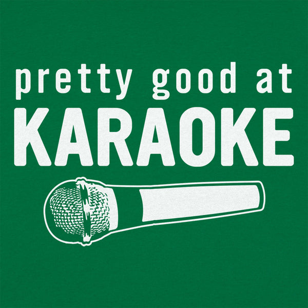 Good At Karaoke  Men's T-Shirt