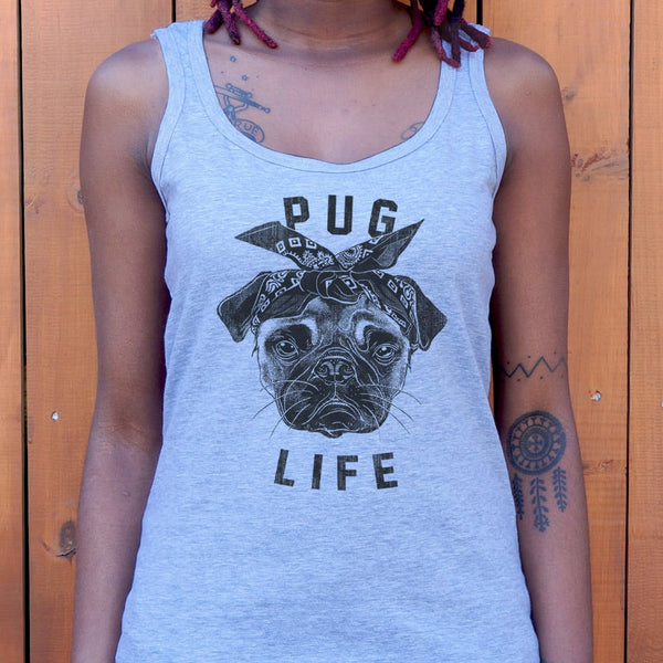 Pug Life Women's Tank Top
