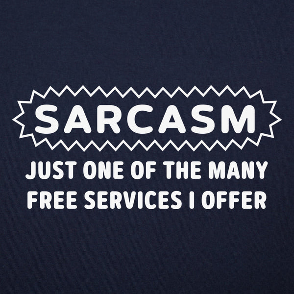 Sarcasm Service Men's T-Shirt
