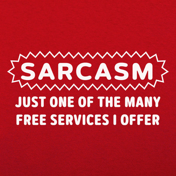 Sarcasm Service Men's T-Shirt
