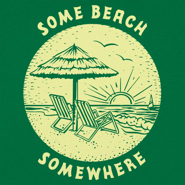 Some Beach Somewhere Women's T-Shirt