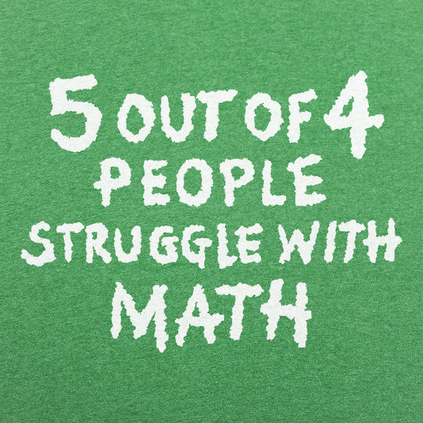 Struggle With Math Men's T-Shirt