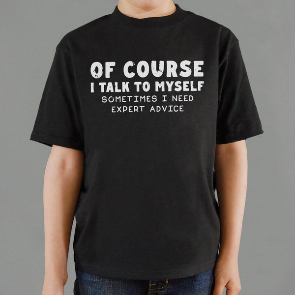 Talk To Myself Kids' T-Shirt