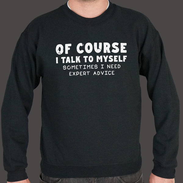 Talk To Myself Sweater