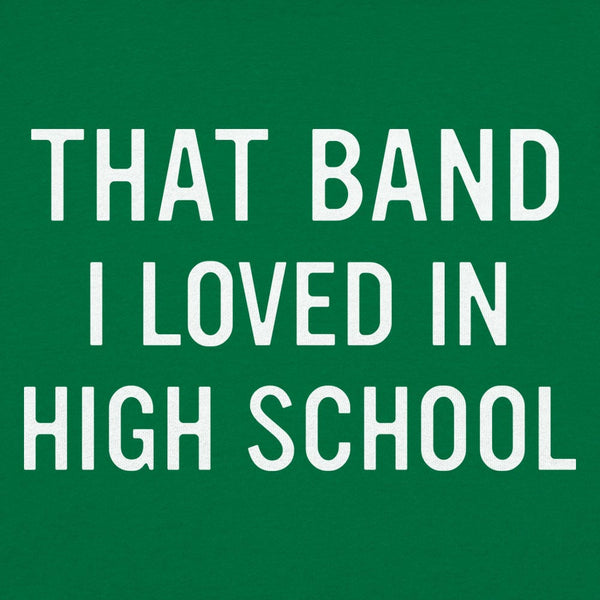 That Band I Loved Women's T-Shirt