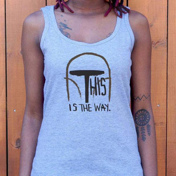 This Is The Way Women's Tank Top