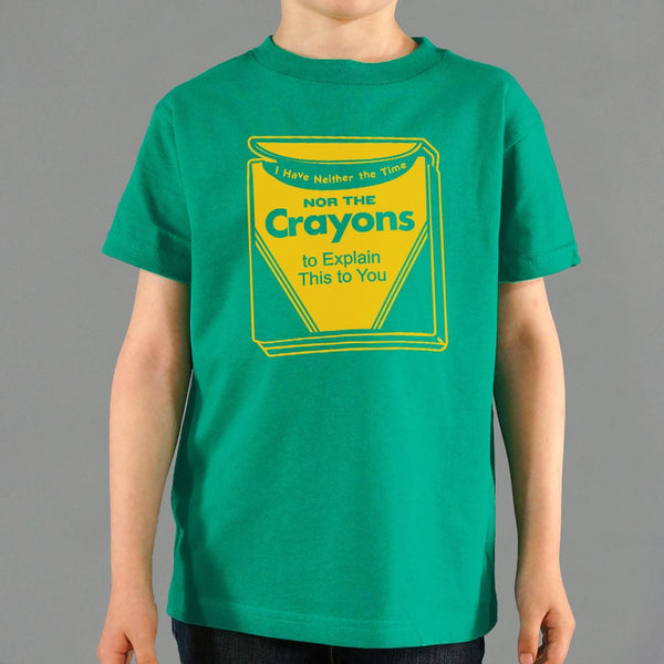 Time Nor Crayons Kids' T-Shirt