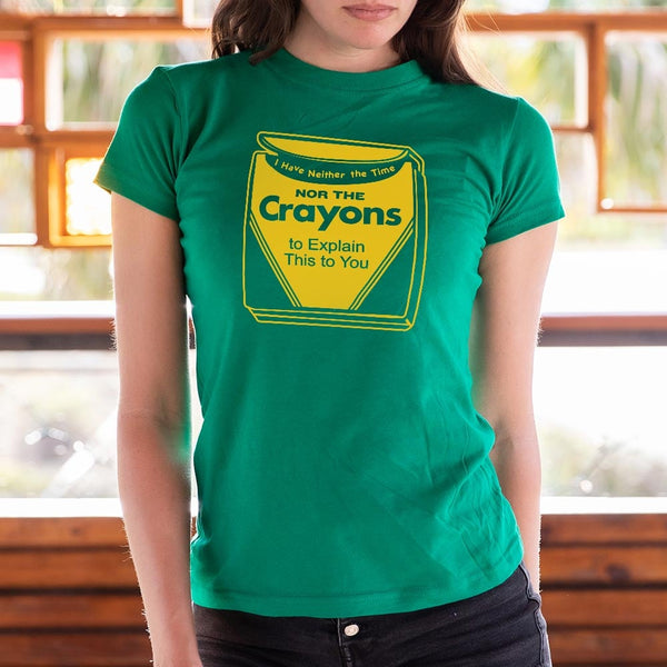 Time Nor Crayons Women's T-Shirt