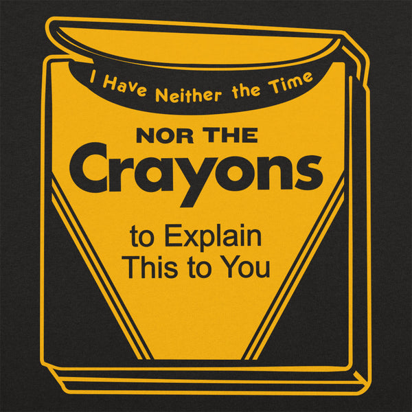 Time Nor Crayons Men's T-Shirt