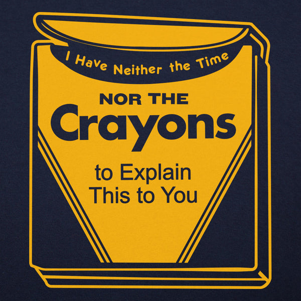 Time Nor Crayons Men's T-Shirt