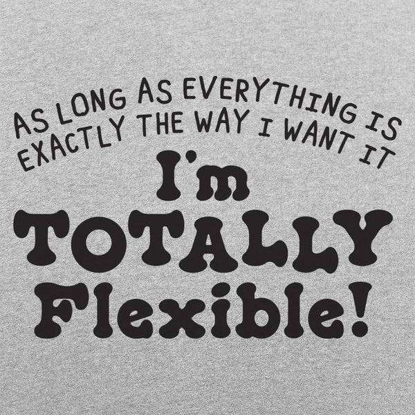 Totally Flexible Men's T-Shirt