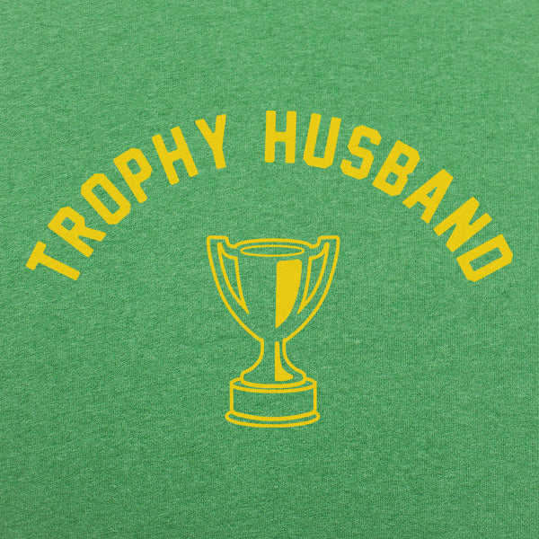 Trophy Husband Men's T-Shirt