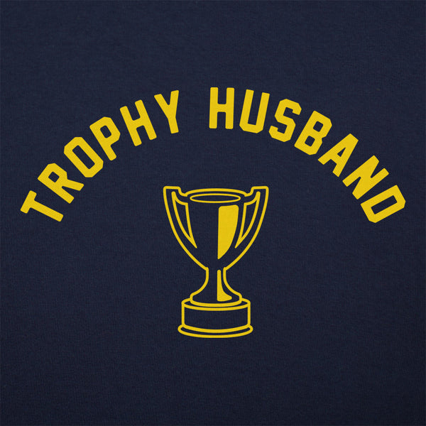 Trophy Husband Men's T-Shirt