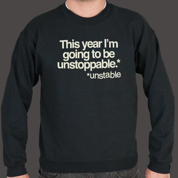 Unstoppable Sweater