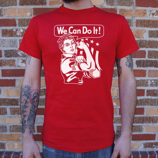 We Can Do It Men's T-Shirt