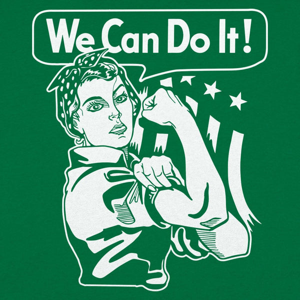 We Can Do It Women's T-Shirt