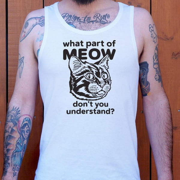 What Part of Meow Men's Tank Top
