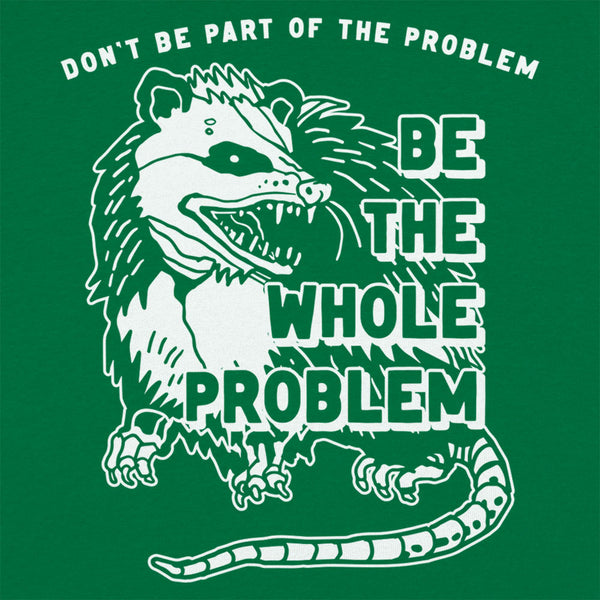 Whole Problem Men's T-Shirt