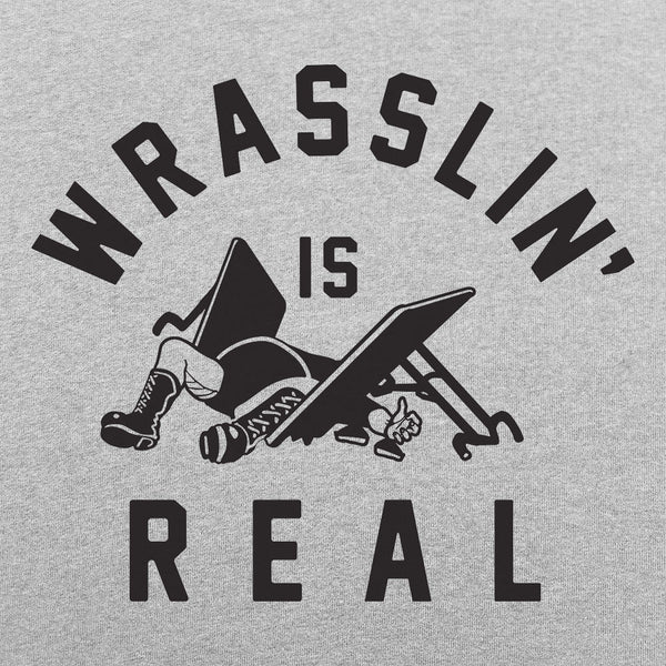 Wrasslin' Is Real Men's T-Shirt