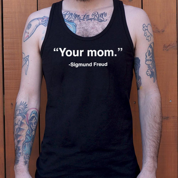 Your Mom, Sigmund Freud Men's Tank Top