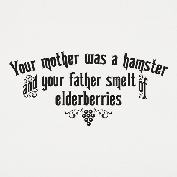 Your Mother Was A Hamster Men's T-Shirt