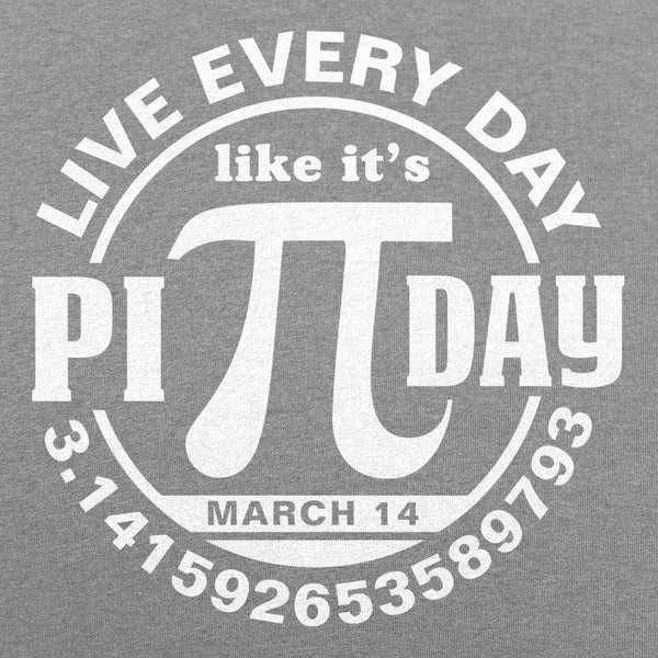 Every Day Is Pi Day  Men's T-Shirt