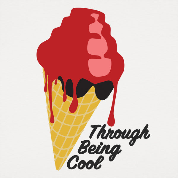 Through Being Cool Full Color Men's T-Shirt