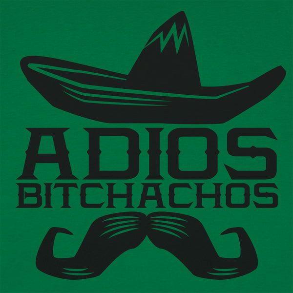 Adios Bitchachos Women's T-Shirt