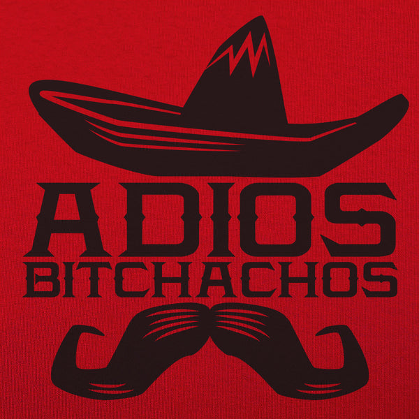 Adios Bitchachos Men's T-Shirt