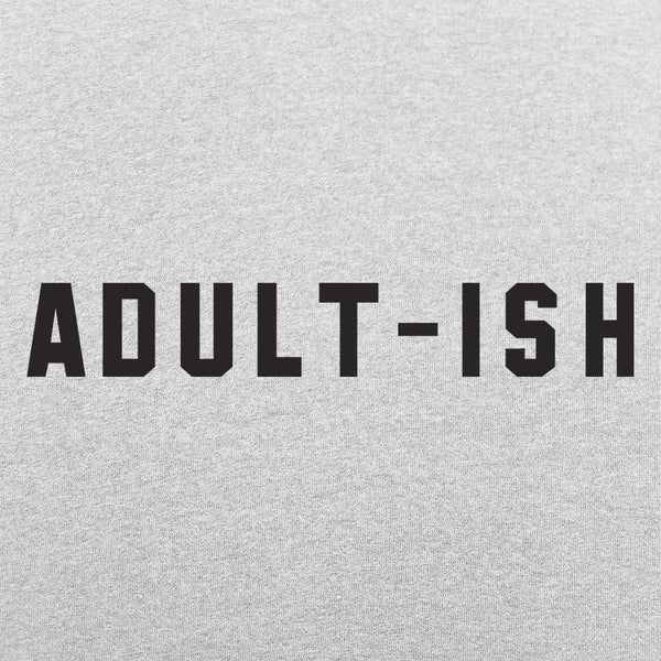 Adult-ish Women's T-Shirt