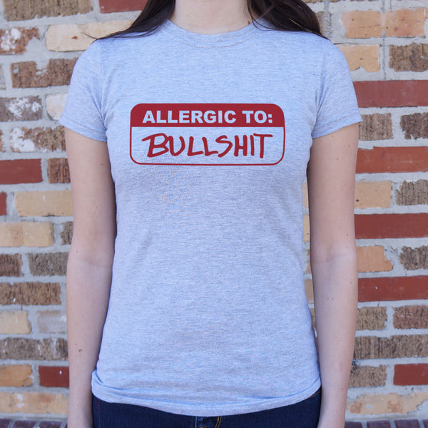 Allergic To Bullshit Women's T-Shirt