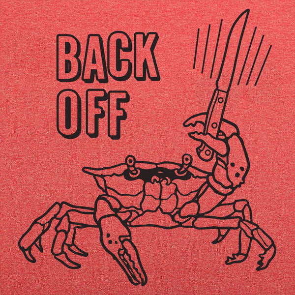 Back Off Crab Men's T-Shirt