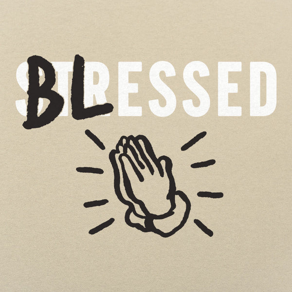 Blessed Not Stressed Men's T-Shirt