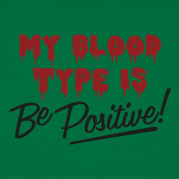 Blood Be Positive  Women's T-Shirt