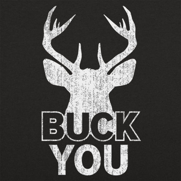 Buck You Men's T-Shirt