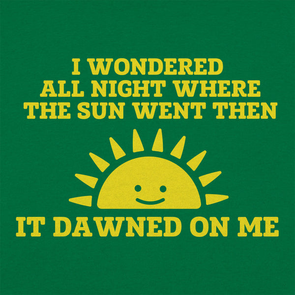 Dawned On Me Kids' T-Shirt