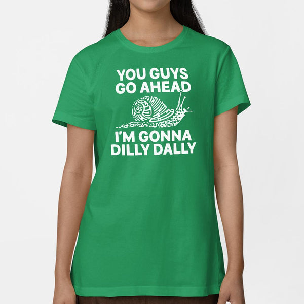 Dilly Dally Snail Women's T-Shirt