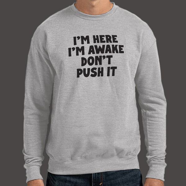 Don't Push It Sweater