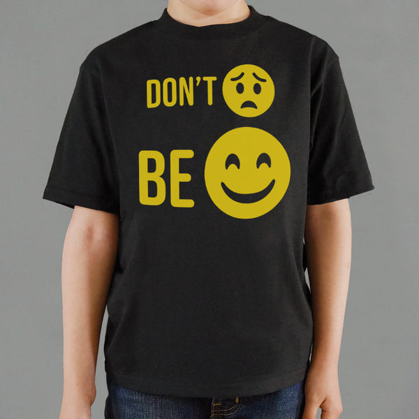 Don't Worry Kids' T-Shirt